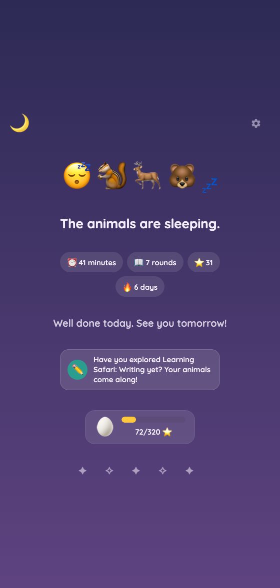 The gentle end-of-day screen: the animals are sleeping, well done today, see you tomorrow